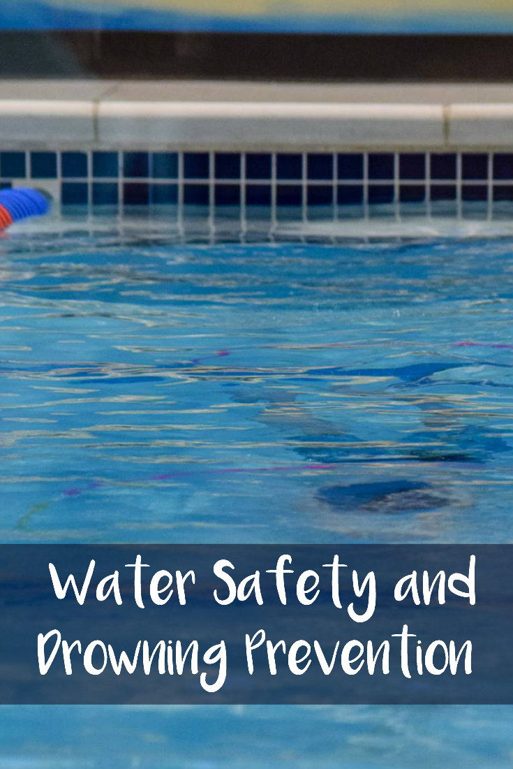 Water Safety and Drowning Prevention