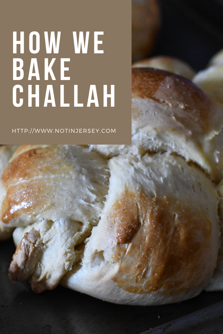 How We Bake Challah