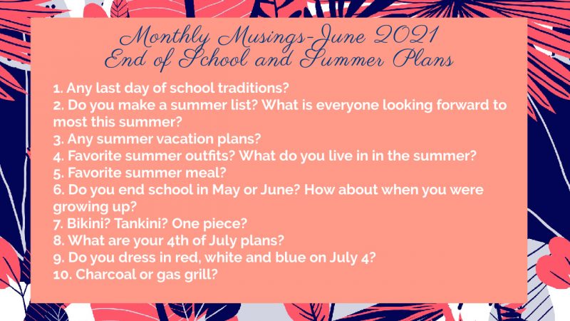 June Monthly Musings