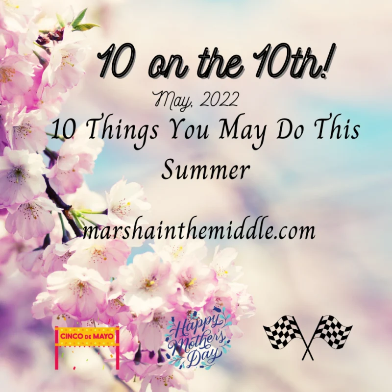 10 Things I May Do This Summer