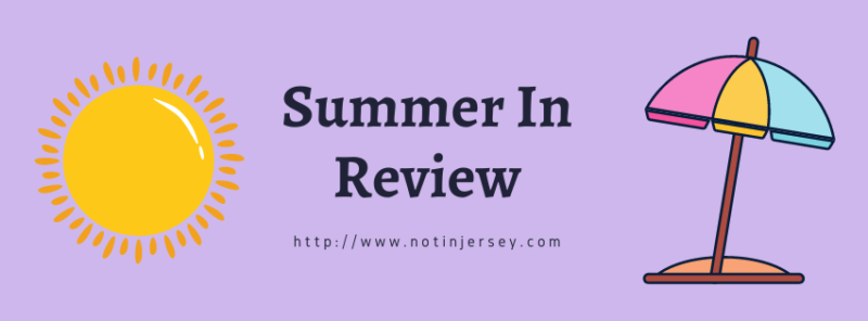 Summer in Review