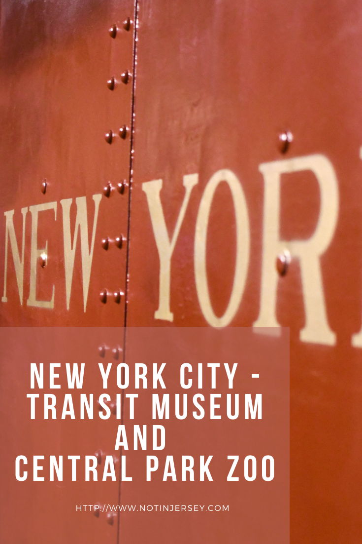 New York City - Transit Museum and Central Park Zoo