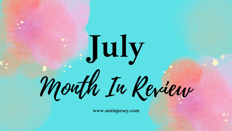 July 2023 - Month in Review
