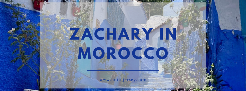 Zachary in Morocco