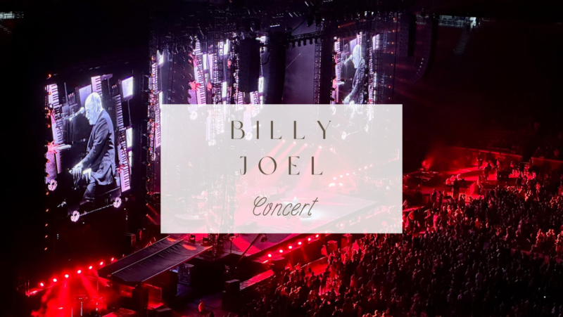 Billy Joel Concert!
