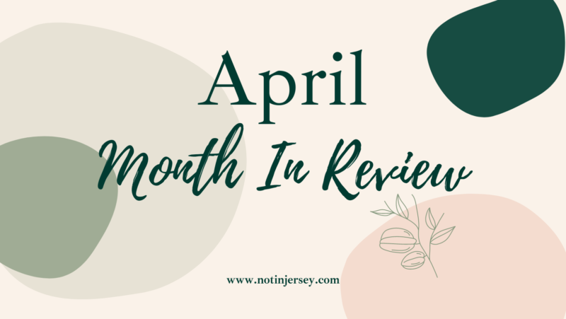 April 2024 - Month In Review